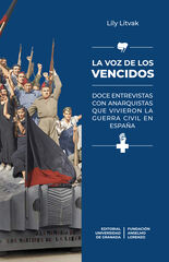 La voz de los vencidos La voz de los vencidos