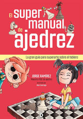 El supermanual de ajedrez El supermanual de ajedrez