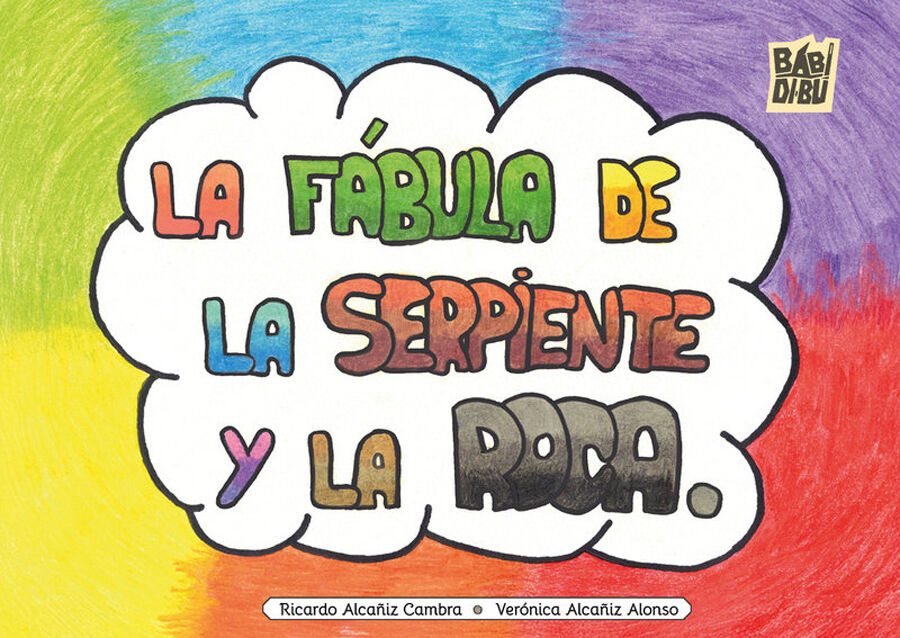 La f&aacute;bula de la serpiente y la roca