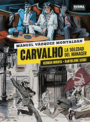 Carvalho 2. La soledad del mánager Carvalho 2. La soledad del mánager
