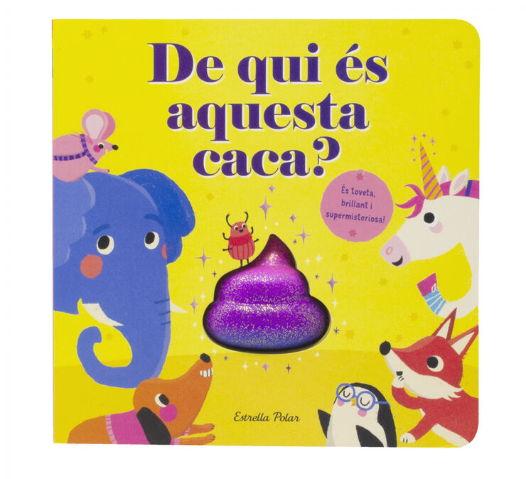 De qui és aquesta caca?