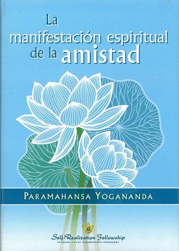 La manifestaci&oacute;n espiritual de la amistad