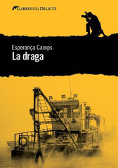La draga La draga