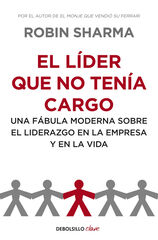El líder que no tenía cargo El líder que no tenía cargo