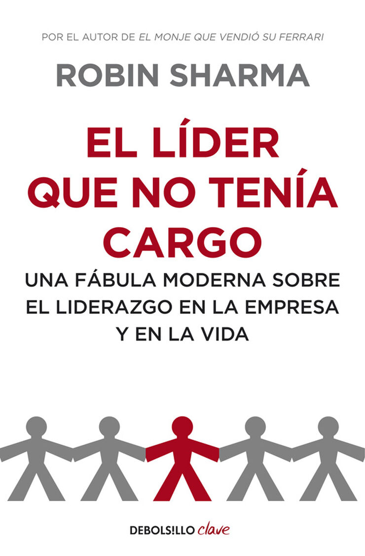 El líder que no tenía cargo