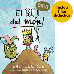 Contes de patates 2. El Rei del món! Contes de patates 2. El Rei del món!