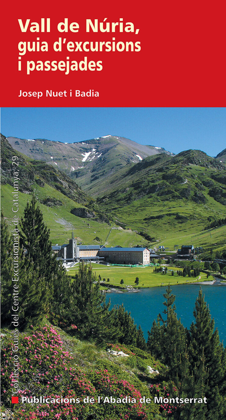 Vall de N&uacute;ria, guia d'excursions i passe