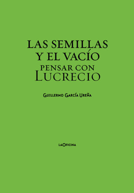 Las semillas y el vac&iacute;o