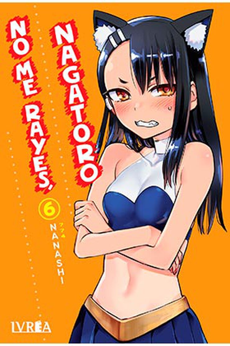 No me rayes, nagatoro 06