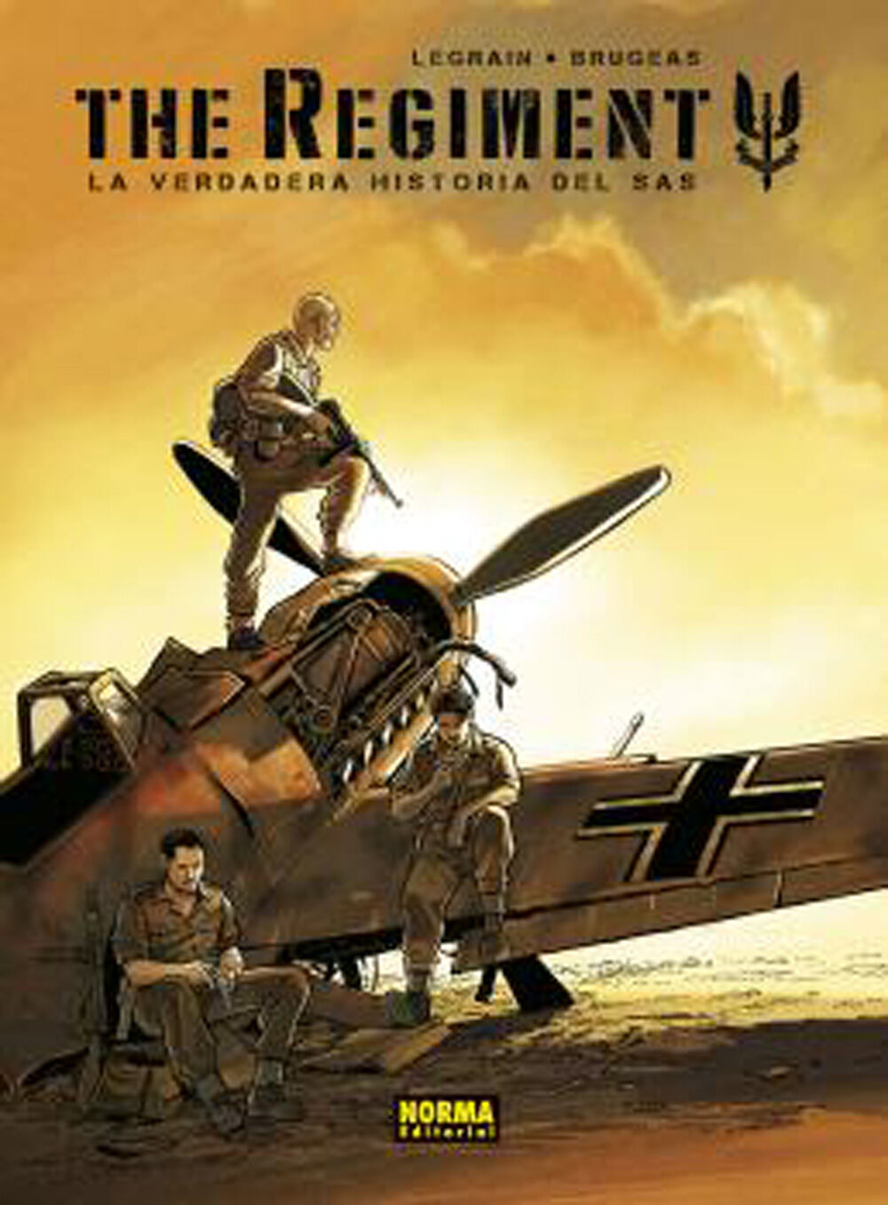 The regiment. La verdadera historia del SAS