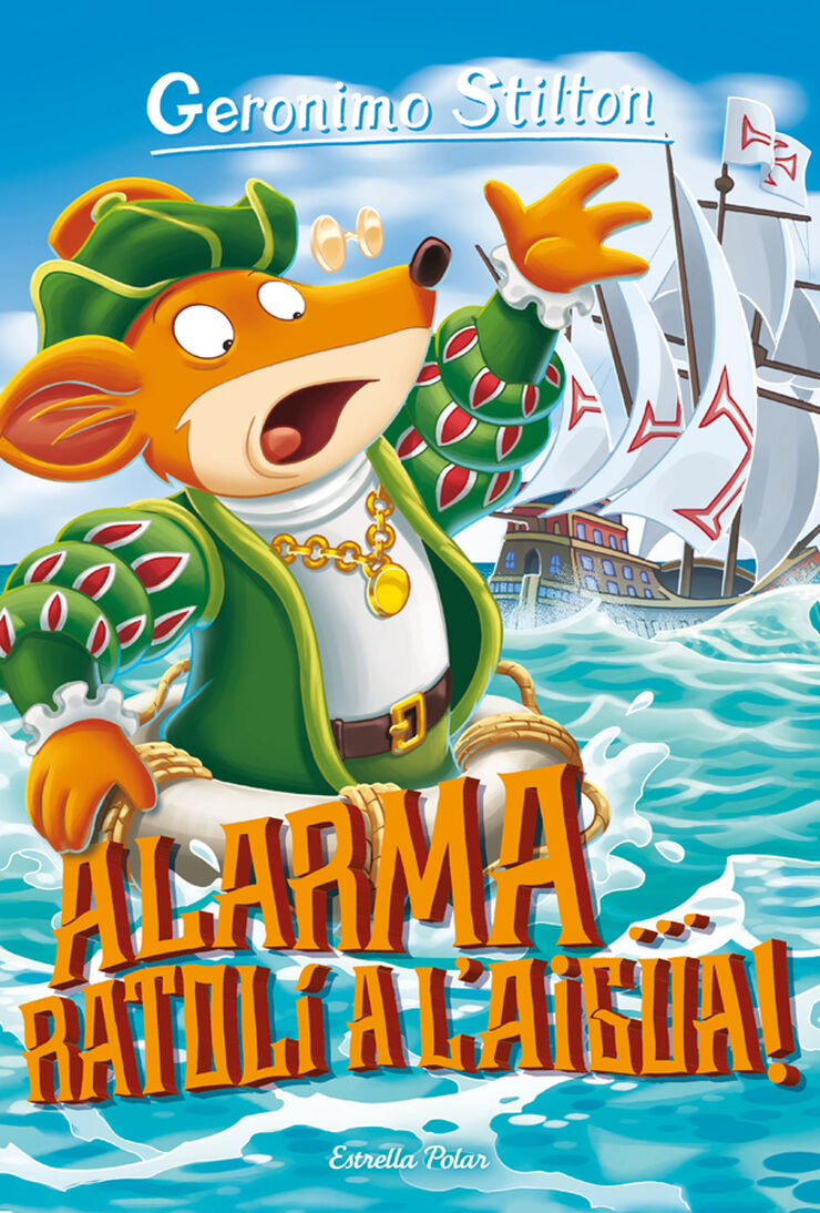 Geronimo Stilton 78. Alarma, ratolí a l'aigua!