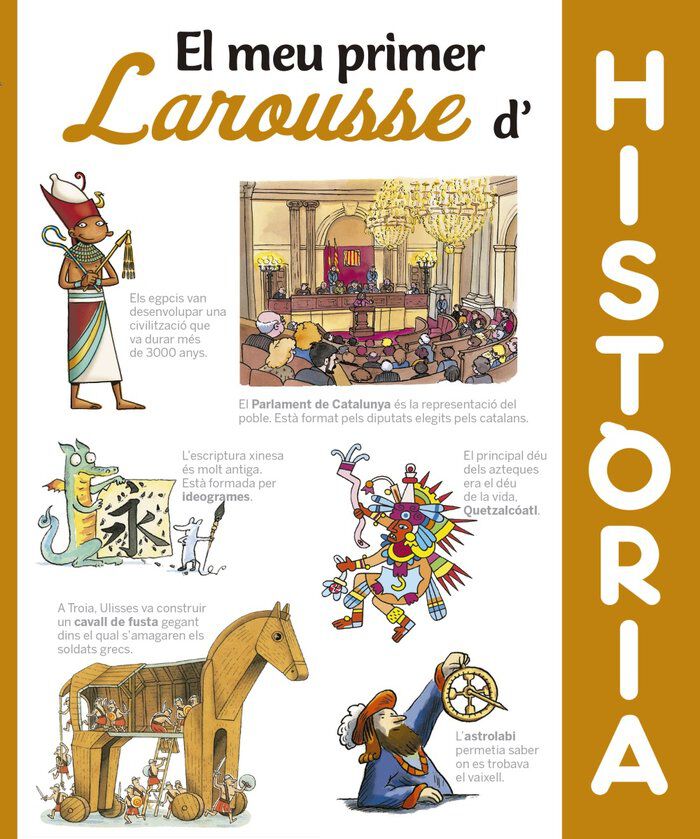 El meu primer Larousse d&acute;Hist&ograve;ria