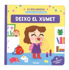 Els meus animals. Deixo el xumet. Els meus animals. Deixo el xumet.