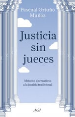 Justicia sin jueces