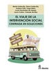 El viaje de la Intervención social centrada en soluciones El viaje de la Intervención social centrada en soluciones