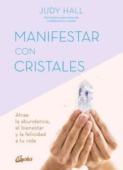 Manifestar con cristales Manifestar con cristales