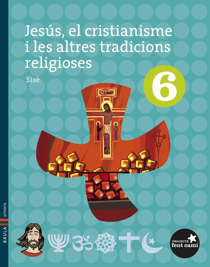 Jes&uacute;s, el cristianisme i les altres tradicions religioses.&nbsp;6&egrave; Prim&agrave;ria