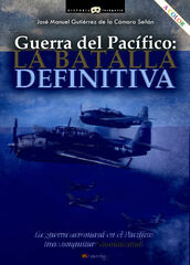 Guerra del Pacífico: la batalla definiti Guerra del Pacífico: la batalla definiti