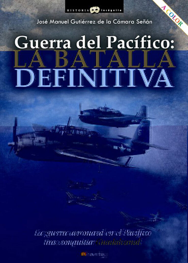 Guerra del Pacífico: la batalla definiti