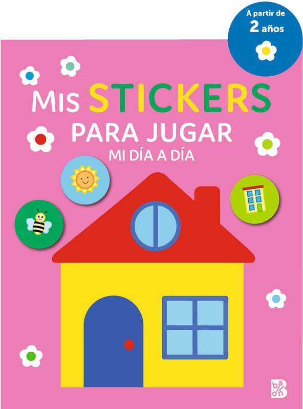 Mis stickers para jugar - Mi d&iacute;a a d&iacute;a