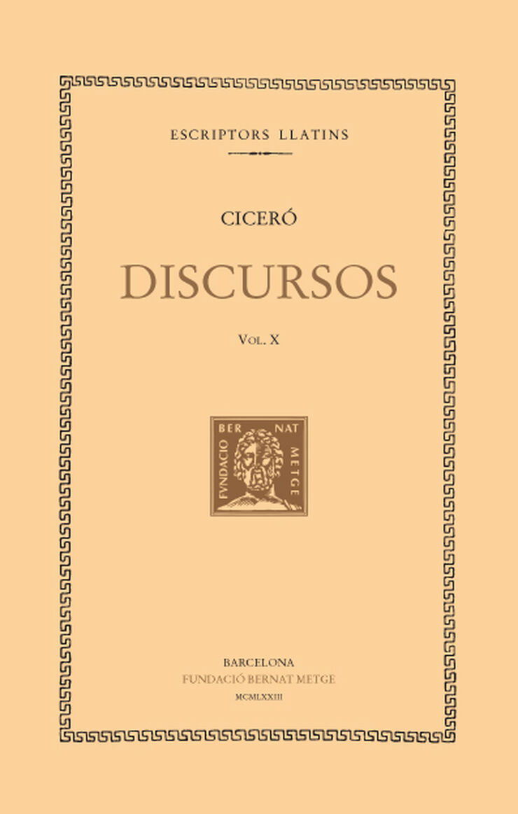 Discursos, vol. X: Catilinàries