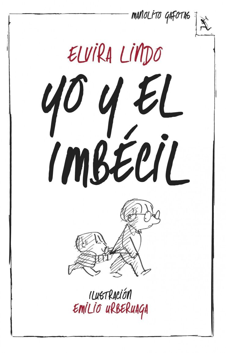 Yo y el imbécil