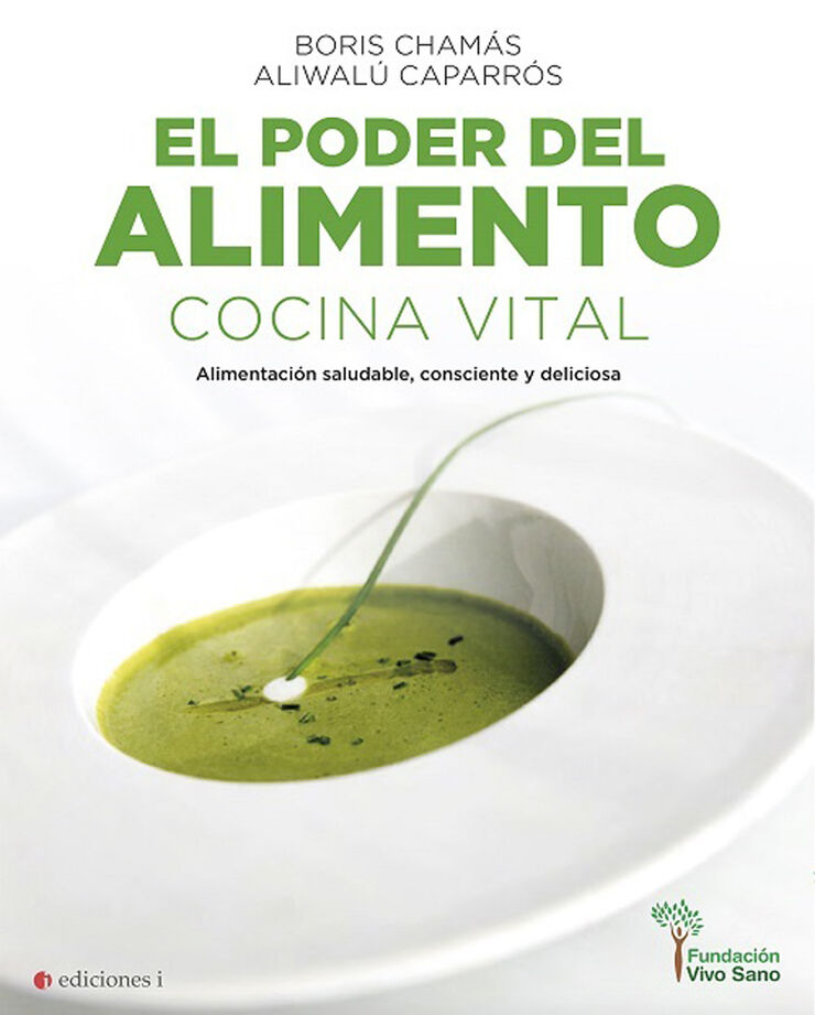 El poder del alimento: Cocina vital