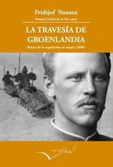 La travesía de Groenlandia La travesía de Groenlandia