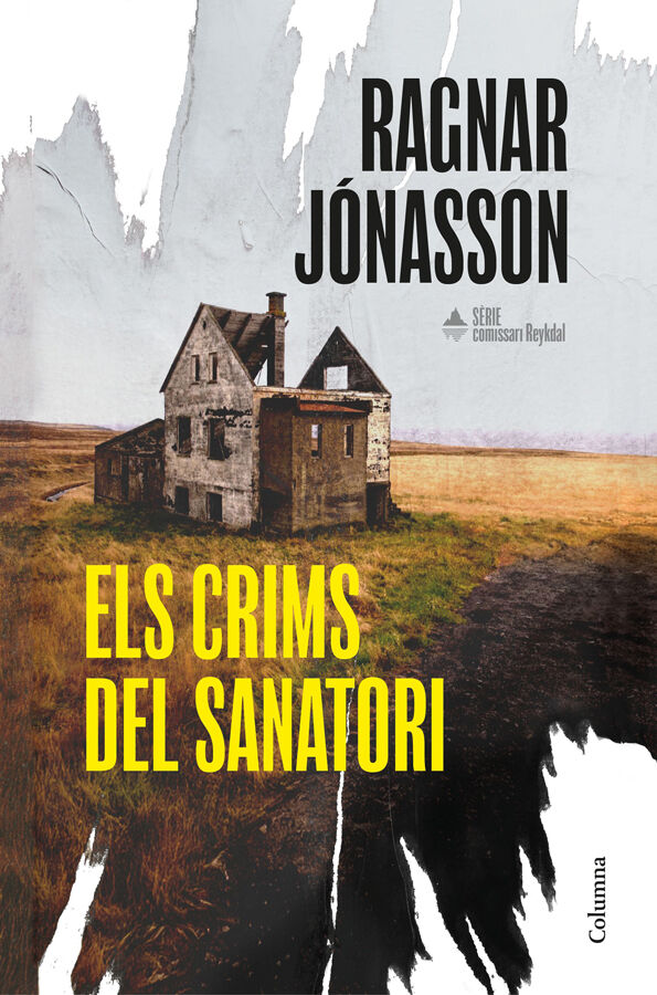 Els crims del sanatori (S&egrave;rie Comissari Reykdal 1)