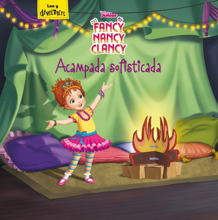 Fancy Nancy Clancy. Acampada sofisticada
