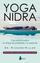 Yoga Nidra una práctica para la relajaci Yoga Nidra una práctica para la relajaci