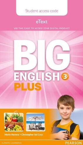 Big English Plus 3/PB+eText+Acces Pearson 9781447994381