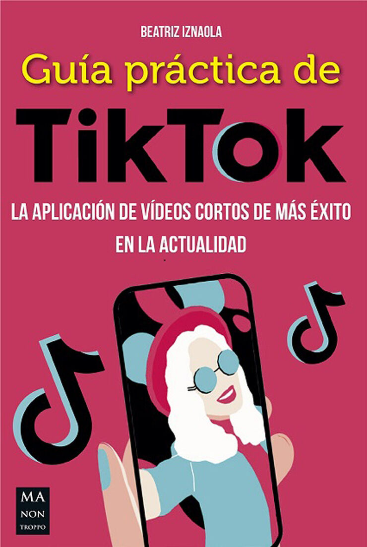 Guía práctica de TikTok