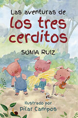 Las aventuras de los tres cerditos Las aventuras de los tres cerditos