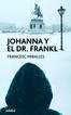 Johanna y el Dr. Frankl