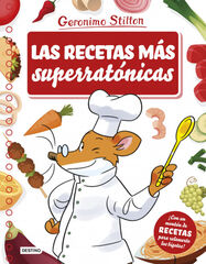 Las recetas más superratónicas Las recetas más superratónicas