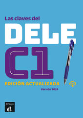 Las claves del DELE C1 Ed. actualizada Las claves del DELE C1 Ed. actualizada