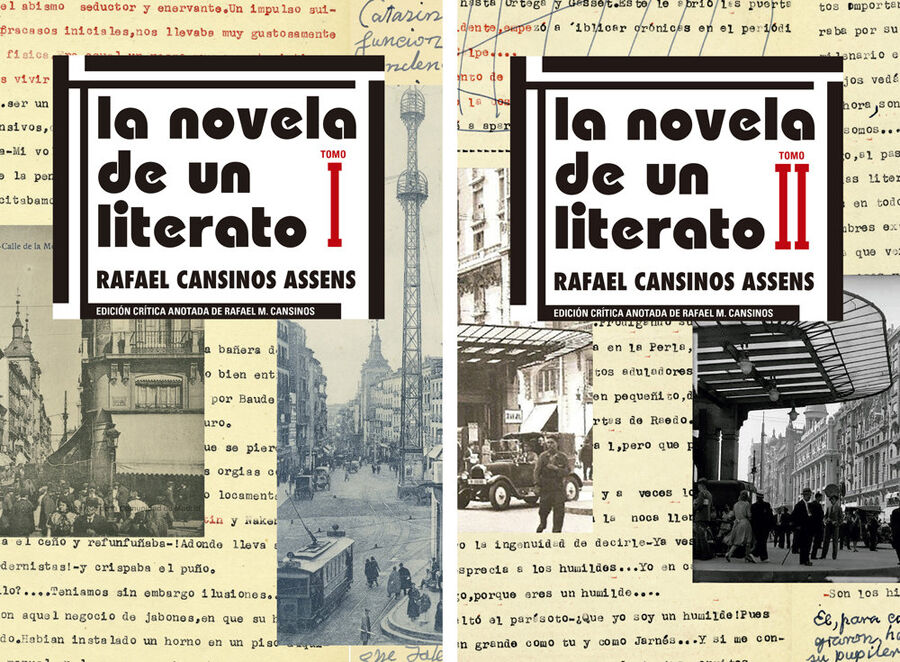 Obra Completa de Edici&oacute;n cr&iacute;tica de La novela de un literato, tomos I y II