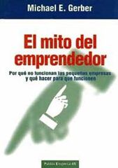 El mito del emprendedor El mito del emprendedor
