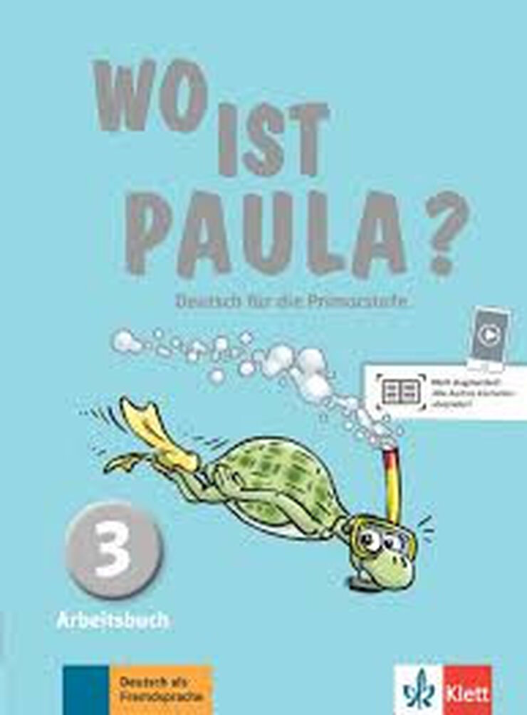 Wo Ist Paula? 3 Arbeitsbuch