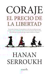 Coraje. El precio de la libertad Coraje. El precio de la libertad