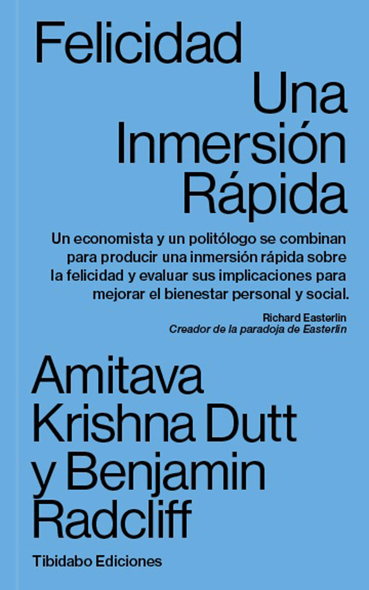 Felicidad. Una inmersión rápida