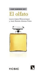 El olfato El olfato