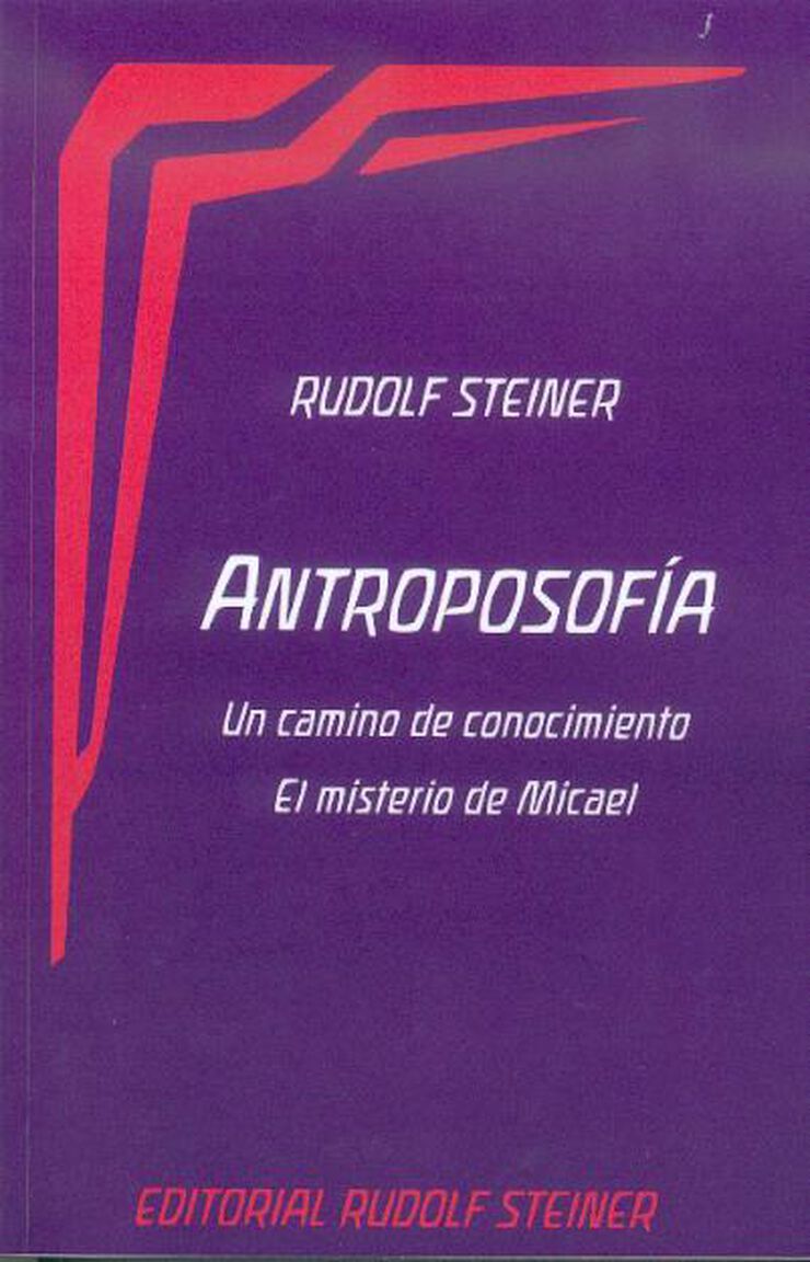 Antroposofía: un camino de conocimiento