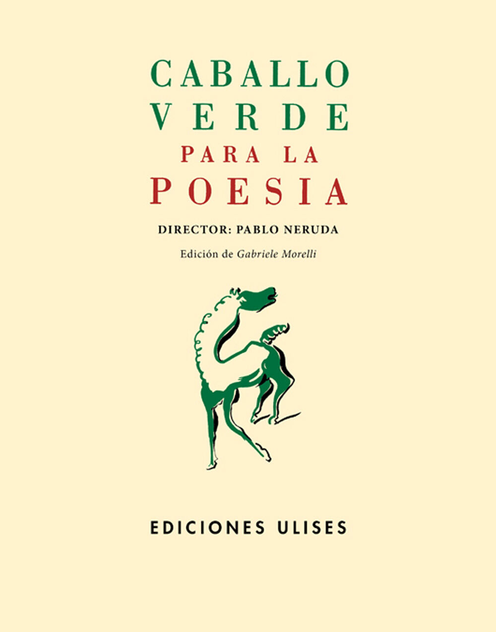 Caballo verde para la poes&iacute;a