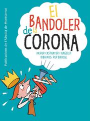 El bandoler de la corona El bandoler de la corona