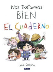 Nos tratamos bien. El cuaderno