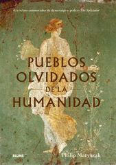Pueblos olvidados de la humanidad Pueblos olvidados de la humanidad