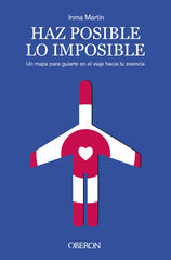 Haz posible lo imposible Haz posible lo imposible