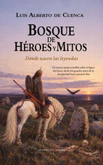 Bosque de h&eacute;roes y mitos